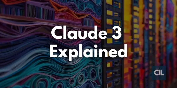 Claude 3 Released: Powerful New AI Models Explained claude ai explained